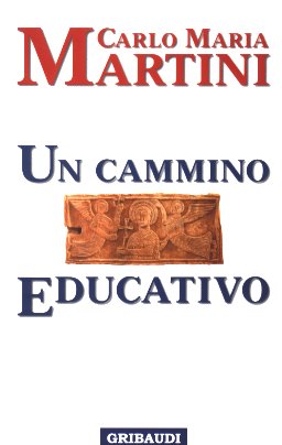 Un cammino educativo